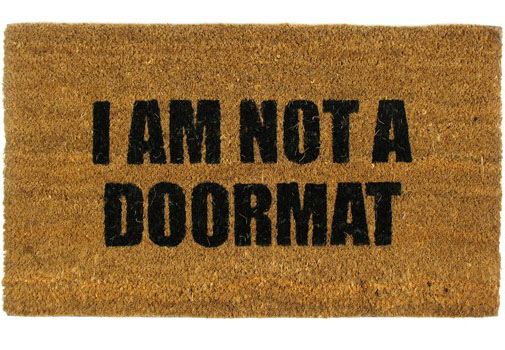 not a doormat